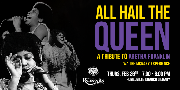 White Oak Library presents All Hail the Queen: A Tribute to Aretha Franklin with The McNary Experien